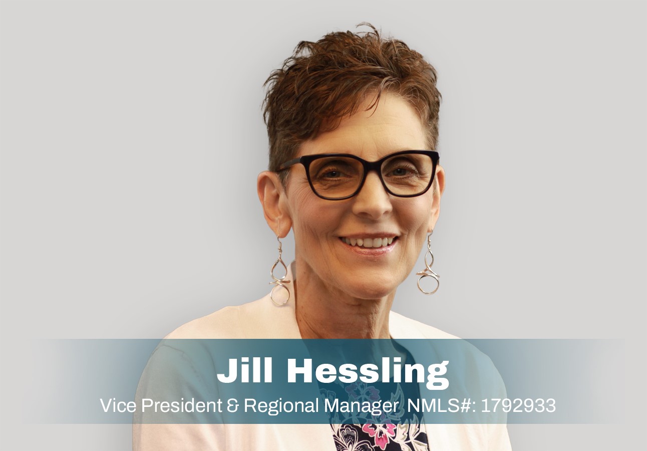 Jill Hessling - Vice President and Regional Manager - Corporate Center - NMLS#: 1792933