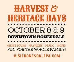 Harvest and Heritage days the 8th and 9th of Oct. come to the town of Honesdale for this fall event.
